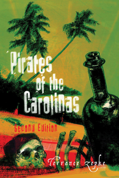 Paperback Pirates of the Carolinas Book