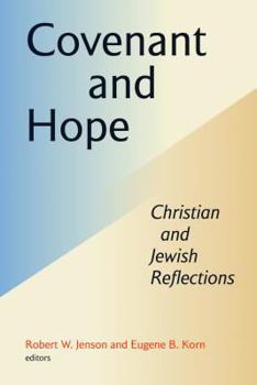 Paperback Covenant and Hope: Christian and Jewish Reflections Book
