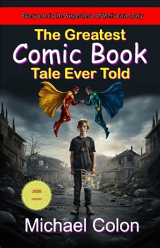 Paperback The Greatest Comic Book Tale Ever Told Book