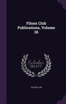 Hardcover Filson Club Publications, Volume 26 Book