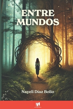 Paperback Entre mundos [Spanish] Book