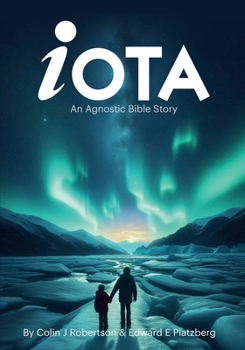 Paperback IOTA: An Agnostic Bible Story Book