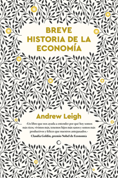 Breve historia de la Economia / A Brief History of Economics (1) (Spanish Edition)