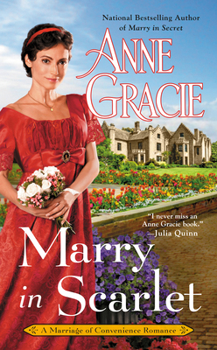 Marry in Scarlet - Book #4 of the Marriage of Convenience