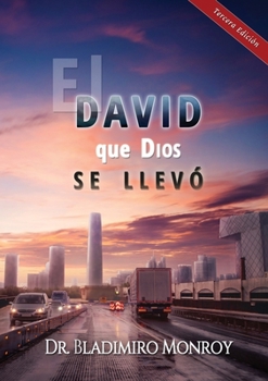 Paperback El David que Dios se llevó [Spanish] Book