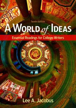 Paperback A World of Ideas: Essential Readings for College Writers Book