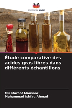 Paperback Étude comparative des acides gras libres dans différents échantillons [French] Book