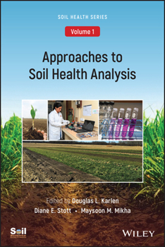Paperback Approaches to Soil Health Analysis (Soil Health Series, Volume 1) Book