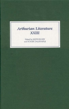 Hardcover Arthurian Literature XXIII Book