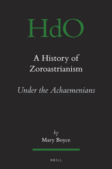 A History of Zoroastrianism