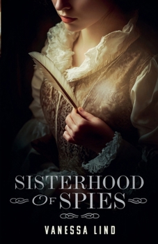 Sisterhood of Spies (Daughters of Liberty)