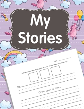 My Stories: Storytelling Notebook For Kids to be Used with Story Cubes - Grades 1st to 4th - 8.5" x 11" - 120 pages (Roll-A-Story Notebooks)