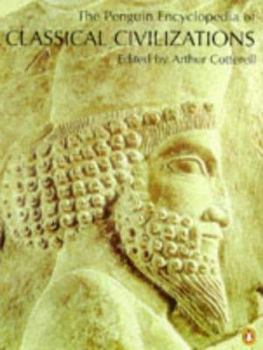 Mass Market Paperback Encyclopedia of Classical Civilizations, the Penguin Book
