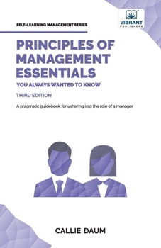 Paperback Principles of Management Essentials You Always Wanted To Know Book