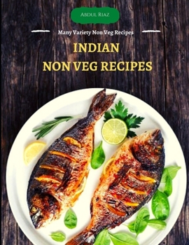 Paperback Indian Non Veg Recipes: Many Variety Non Veg Recipes Book