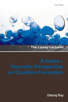 Hardcover Game-Theoretic Perspective on Coalition Formation Book