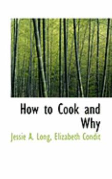 Hardcover How to Cook and Why Book