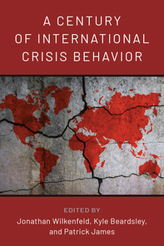 Paperback A Century of International Crisis Behavior Book