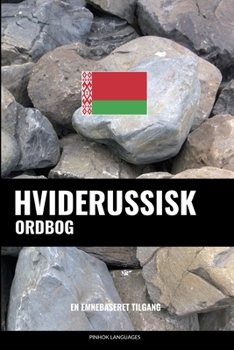 Paperback Hviderussisk ordbog: En emnebaseret tilgang [Danish] Book