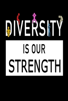 Paperback Diversity Is Our Strength: Monthly Planner With Internet Passwords And Contacts Book