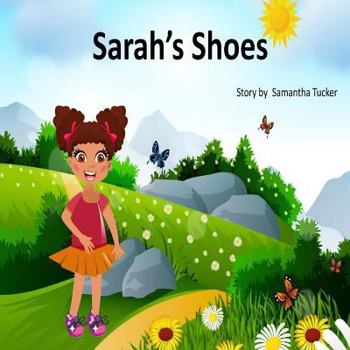 Paperback Sarah's Shoes: Have you seen my shoes? Book
