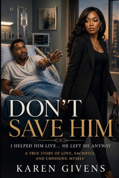 Paperback Don't Save Him Book
