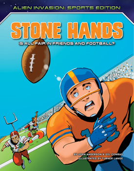 Library Binding Stone Hands: Is All Fair in Friends and Football? Book