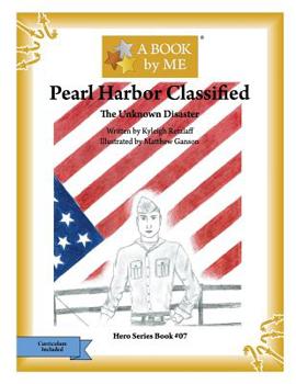 Paperback Pearl Harbor Classified: The Unknown Disaster Book