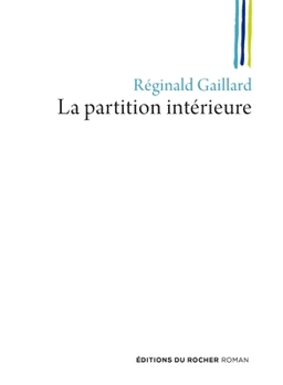Paperback La partition intérieure [French] Book