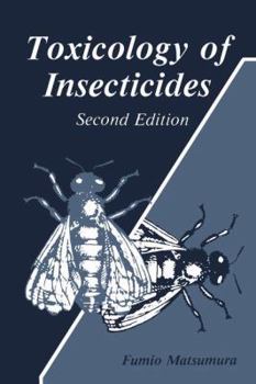 Hardcover Toxicology of Insecticides Book