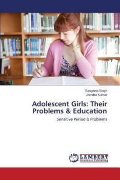 Paperback Adolescent Girls: Their Problems & Education Book