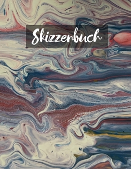 Skizzenbuch: Zeichenbuchleerstellen zum Skizzieren, Malen, Schreiben, Zeichnen, Kritzeln für Anfänger, Lerntiere, Alphabete. (German Edition)