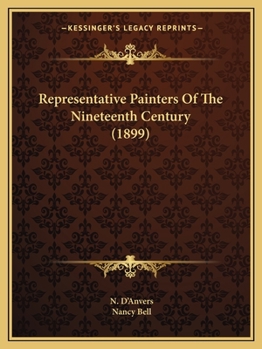 Paperback Representative Painters Of The Nineteenth Century (1899) Book