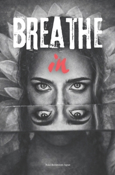 Paperback Breathe In Book