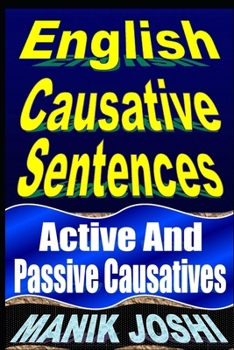 Paperback English Causative Sentences: Active And Passive Causatives Book
