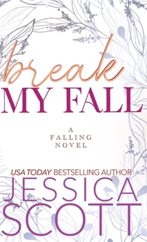 Break My Fall : A Dark Academia Military Romance