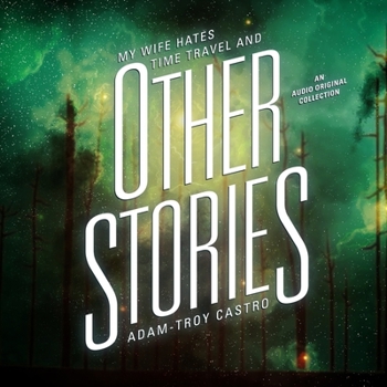 MP3 CD My Wife Hates Time Travel, and Other Stories Book