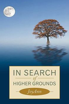 Paperback In Search of Higher Grounds Book