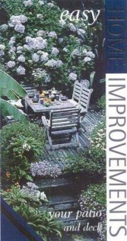 Hardcover Your Patio and Deck: Easy Home Improvements Book