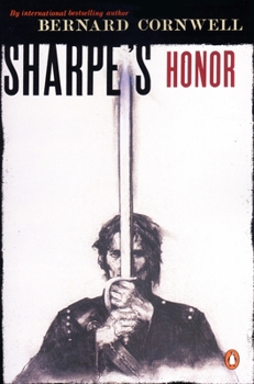 Sharpe's Honor - Book #6 of the Richard Sharpe
