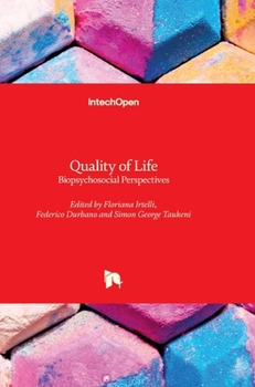 Hardcover Quality of Life: Biopsychosocial Perspectives Book