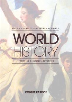 World History Volume 2 - Human Destiny in Human Hands