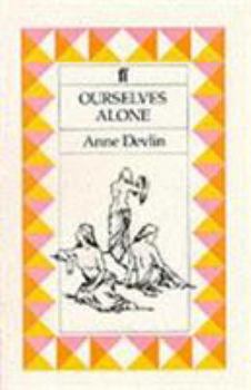 Paperback Ourselves Alone Book