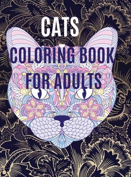 Cats Coloring Book for Adults