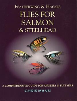Hardcover Featherwing and Hackle Flies for Salmon & Steelhead Book