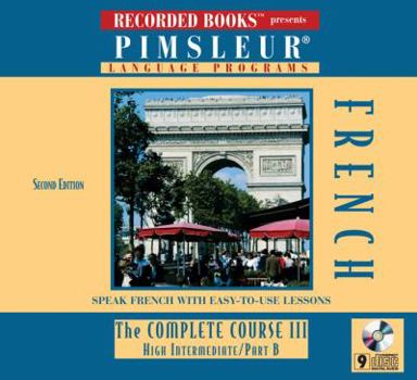 Audio CD French (European): The Complete Course III, High Intermediate B Book