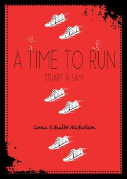 A Time To Run: Stuart and Sam - Book  of the One-2-one