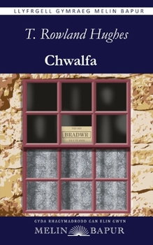 Chwalfa (Welsh Edition)