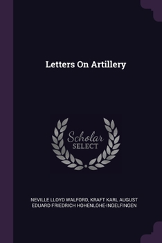 Paperback Letters On Artillery Book