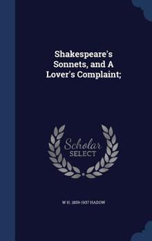 Hardcover Shakespeare's Sonnets, and a Lover's Complaint; Book